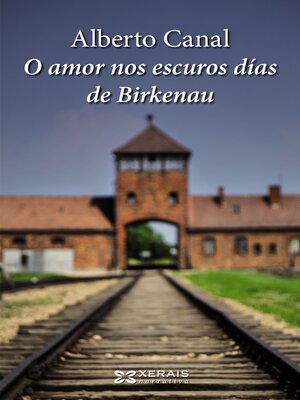 cover image of O amor nos escuros días de Birkenau